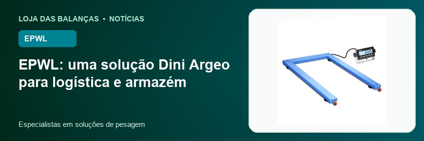EPWL: uma solução Dini Argeo para logística e armazém