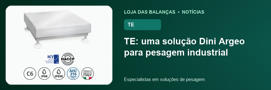 TE: uma solução Dini Argeo para pesagem industrial