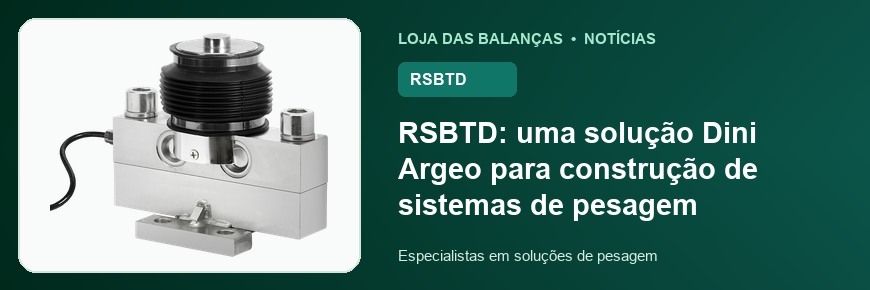 RSBTD: uma solução Dini Argeo para construção de sistemas de pesagem