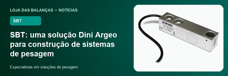 SBT: uma solução Dini Argeo para construção de sistemas de pesagem