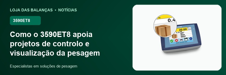 Como o 3590ET8 apoia projetos de controlo e visualização da pesagem