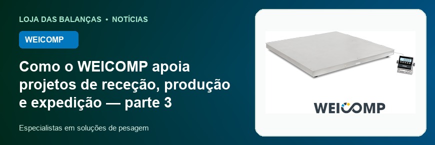 Como o WEICOMP apoia projetos de receção, produção e expedição — parte 3