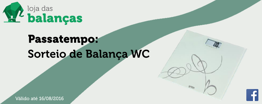 Passatempo: Sorteio de Balança WC